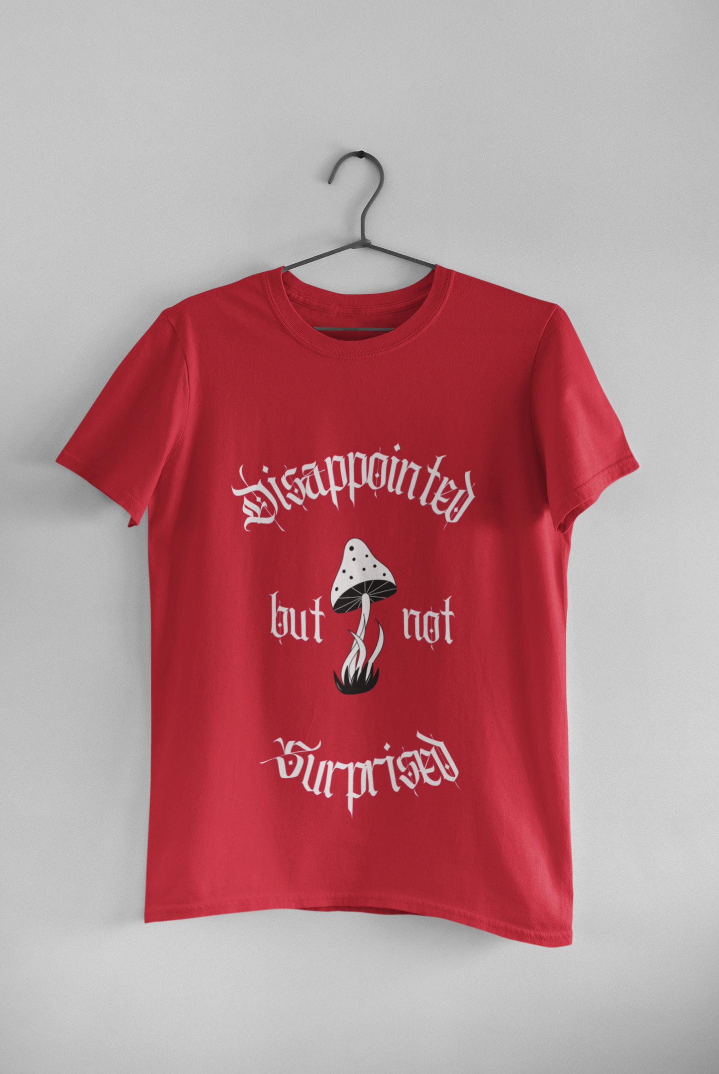 Disappointed but not Surprised Unisex T-Shirt