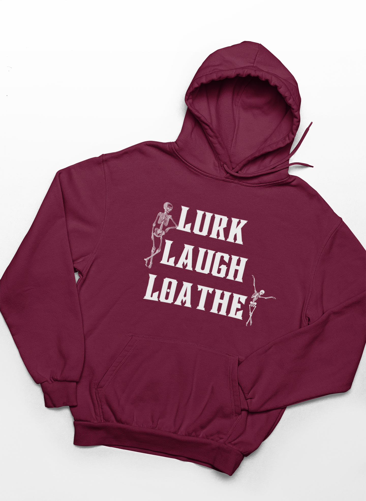 Lurk Laugh Loathe Unisex Hoodie